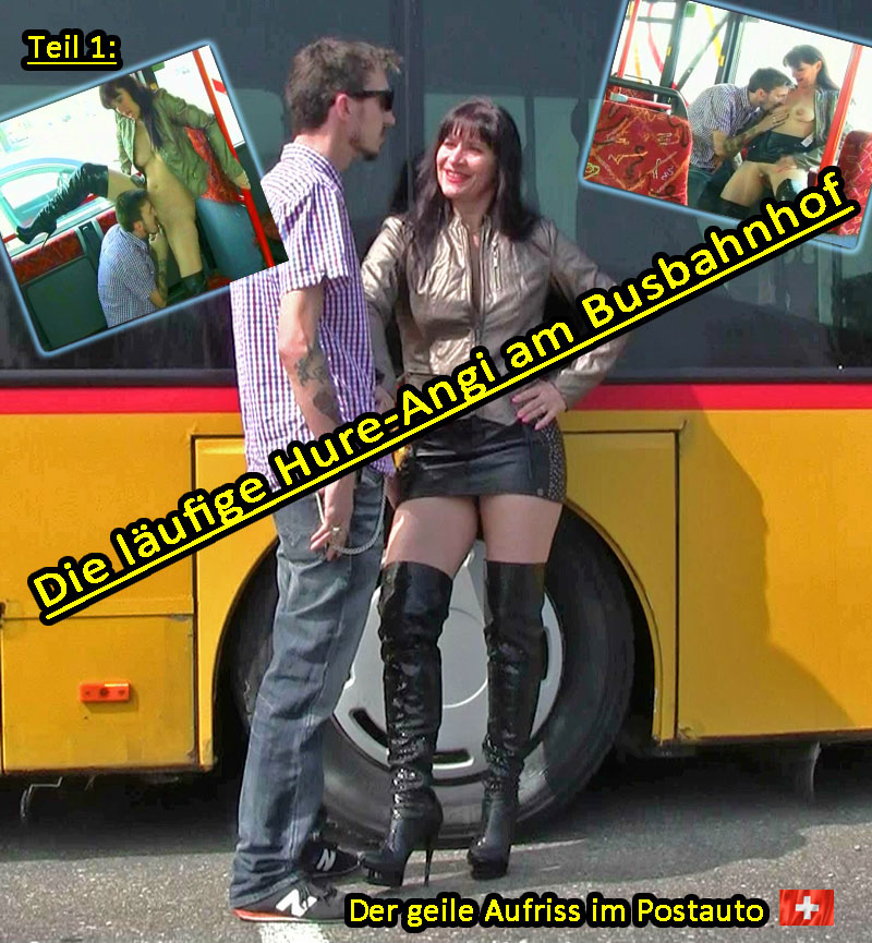 20261005-Teil 1: Ich biete mich am Busbahnhof als läufige Hure an…